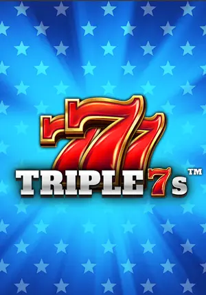 Triple 7s