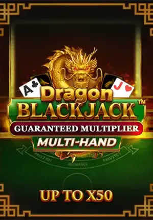 Dragon Blackjack Guaranteed Multiplier Multihand